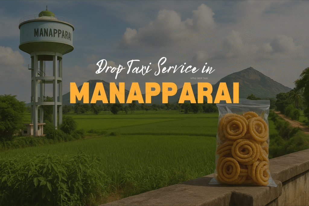 Drop Taxi Service in Manapparai
