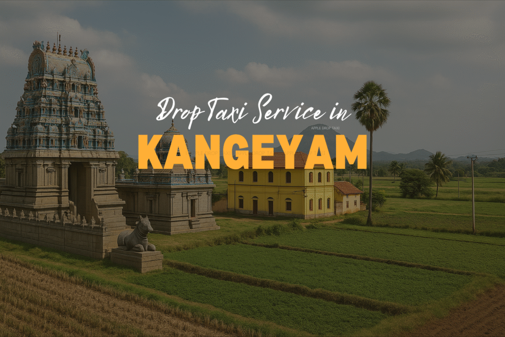 Drop Taxi Service in Kangeyam