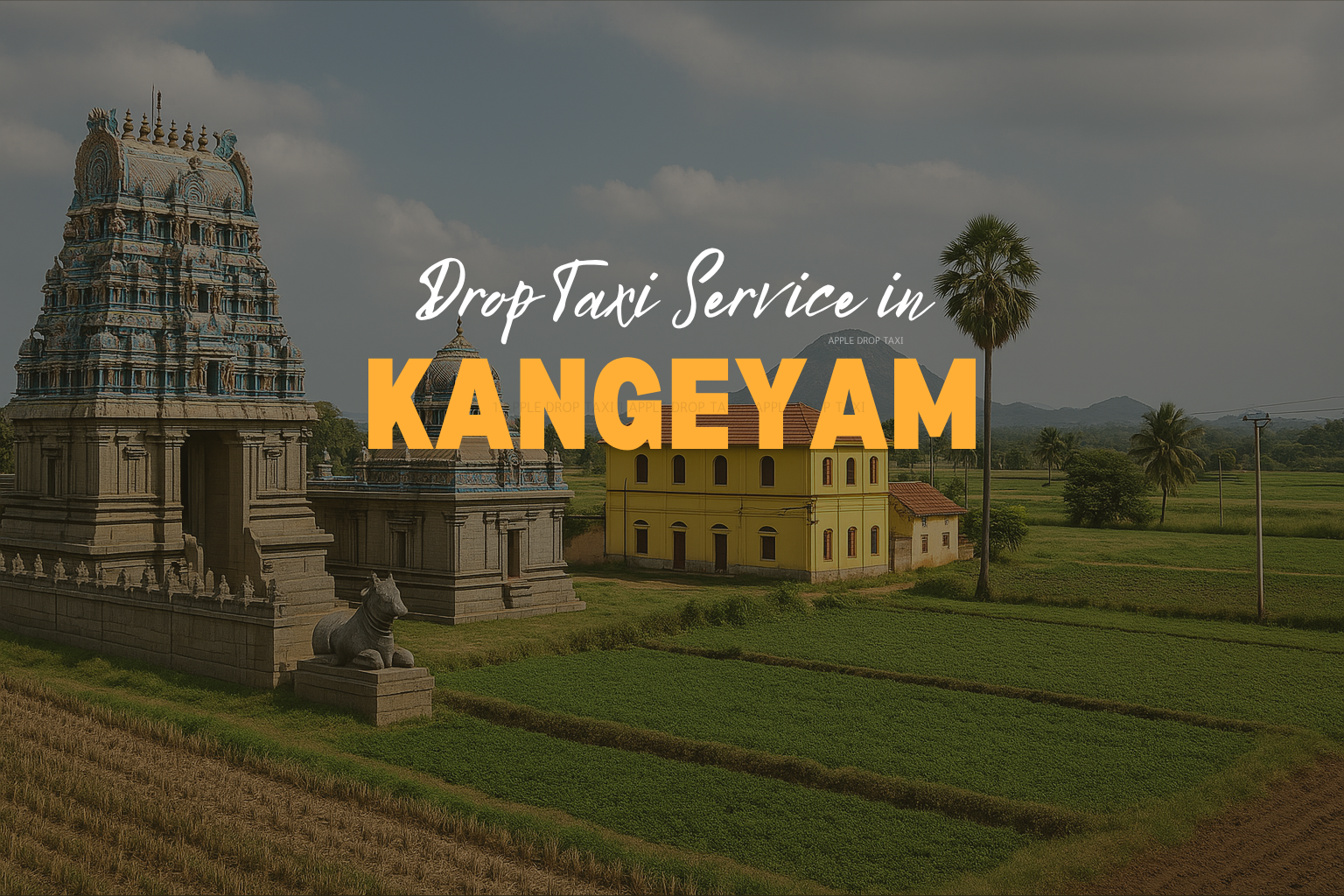 Drop Taxi Service in Kangeyam