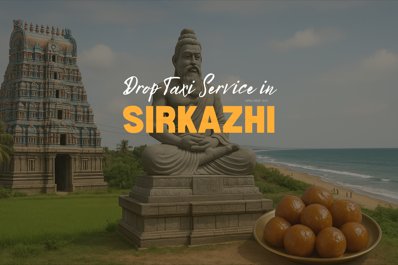 Drop Taxi Service in Sirkazhi