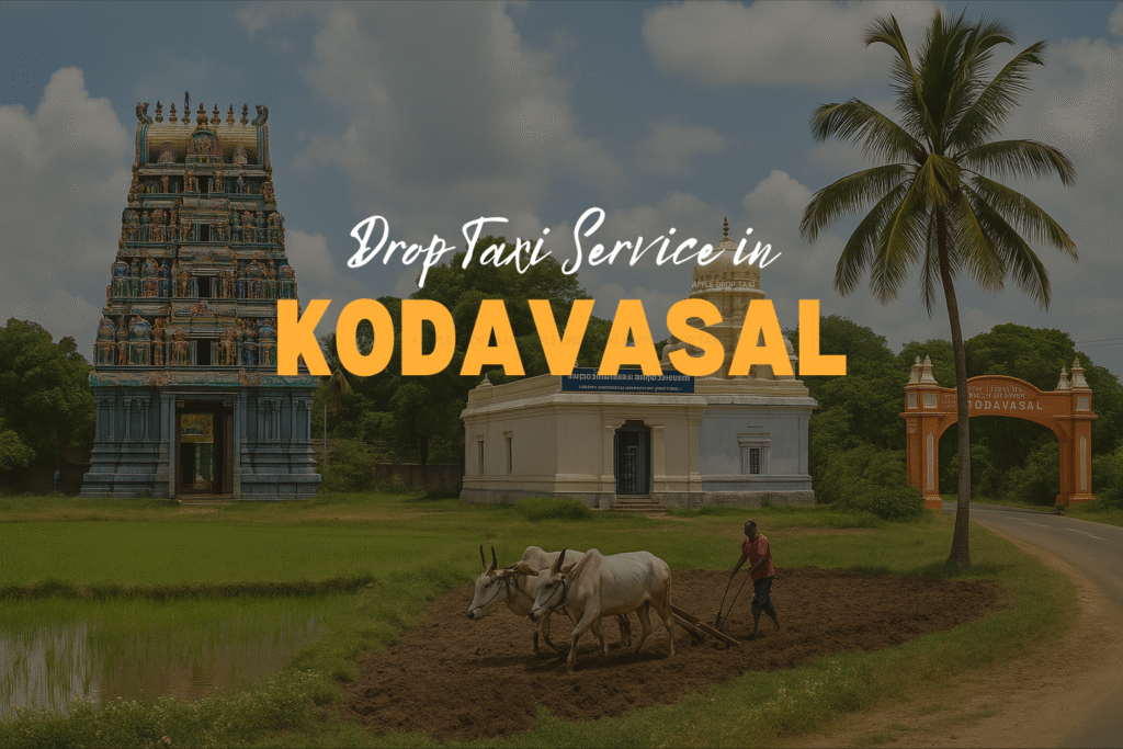 Drop Taxi Service in Kodavasal