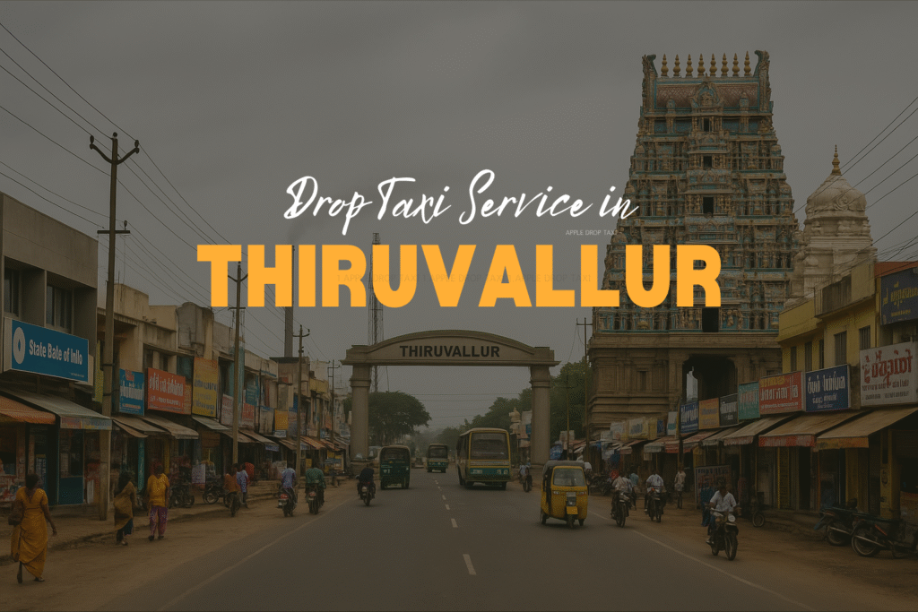 Drop Taxi Service in Thiruvallur