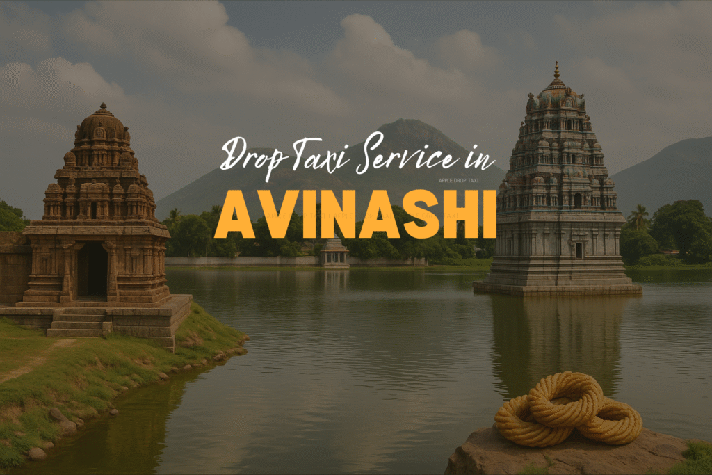 Drop Taxi Service in Avinashi