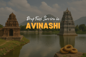 Drop Taxi Service in Avinashi