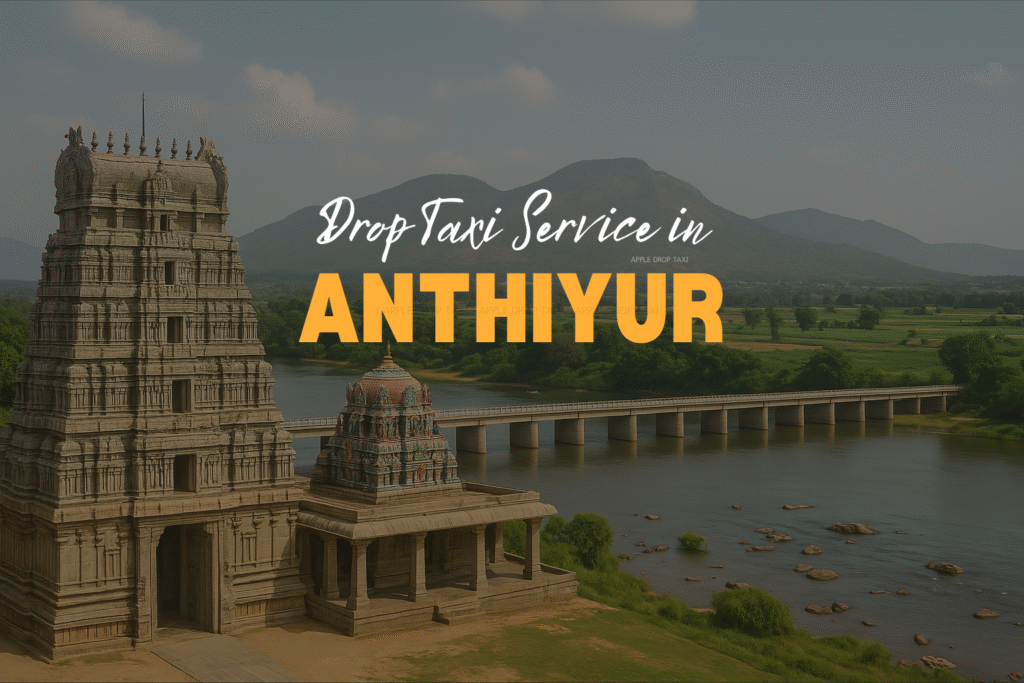 Drop Taxi Service in Anthiyur