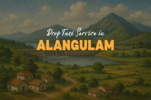 Drop Taxi Service in Alangulam
