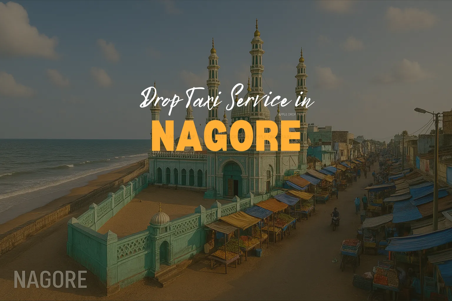 Drop Taxi Service in Nagore